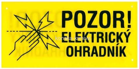 Výstražná cedulka - POZOR ELEKTRICKÝ OHRADNÍK